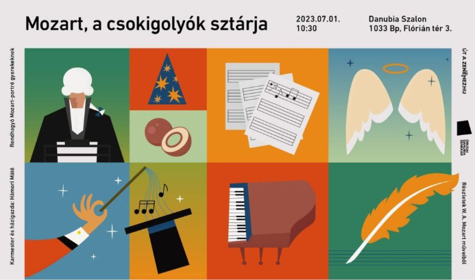 Mozart, a csokigolyók sztárja - Danubia Zenekar 2025.06.04 10 óra Óbudai Danubia Nonprofit Kft
