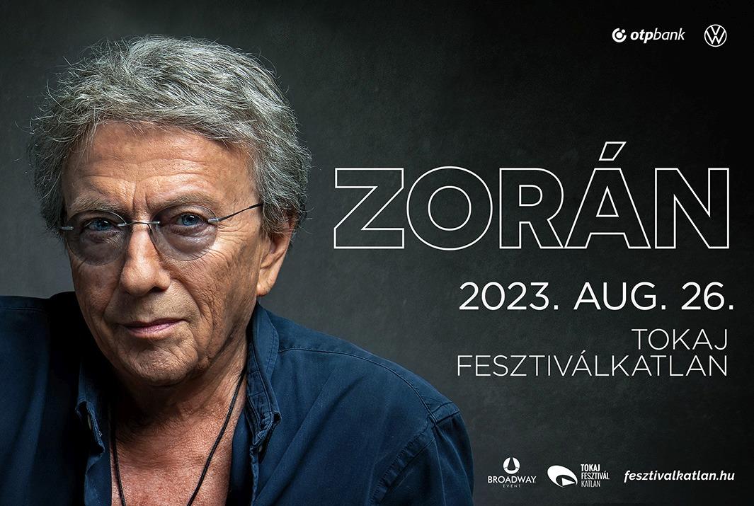 ZORÁN - augusztus 26. (szombat), 20.00 – Tokaj Fesztiválkatlan